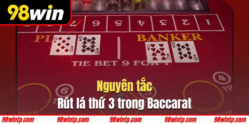 Cơ chế được phép rút thêm bài trong Baccarat