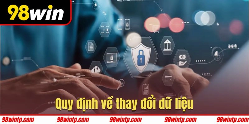 Chính sách thay đổi dữ liệu