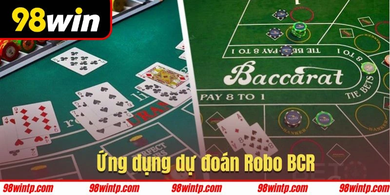 Công cụ hỗ trợ dự đoán Robo BCR